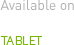 Available on SHIELD TABLET